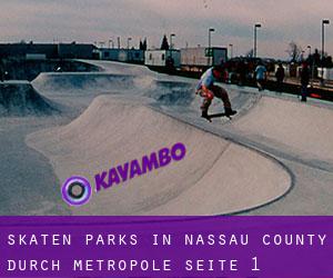 Skaten Parks in Nassau County durch metropole - Seite 1