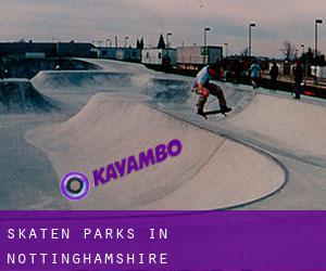 Skaten Parks in Nottinghamshire