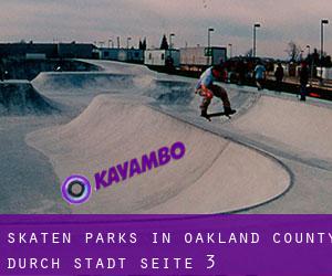 Skaten Parks in Oakland County durch stadt - Seite 3