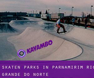 Skaten Parks in Parnamirim (Rio Grande do Norte)
