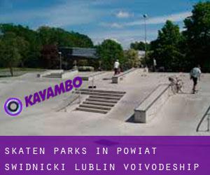 Skaten Parks in Powiat świdnicki (Lublin Voivodeship)
