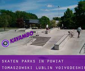 Skaten Parks in Powiat tomaszowski (Lublin Voivodeship)