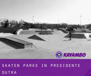 Skaten Parks in Presidente Dutra