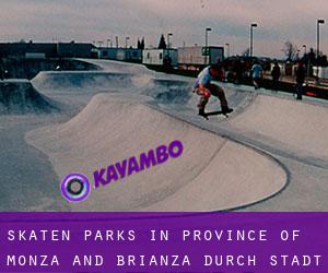 Skaten Parks in Province of Monza and Brianza durch stadt - Seite 1