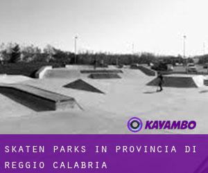 Skaten Parks in Provincia di Reggio Calabria