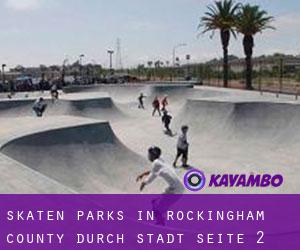 Skaten Parks in Rockingham County durch stadt - Seite 2