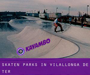 Skaten Parks in Vilallonga de Ter