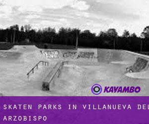 Skaten Parks in Villanueva del Arzobispo
