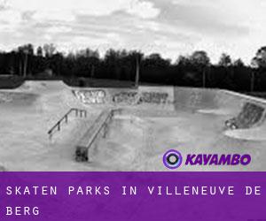 Skaten Parks in Villeneuve-de-Berg