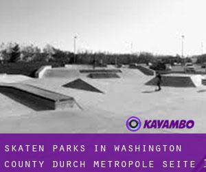 Skaten Parks in Washington County durch metropole - Seite 1