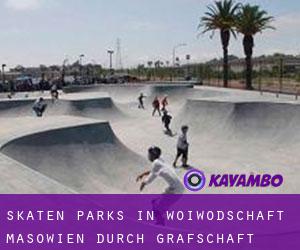 Skaten Parks in Woiwodschaft Masowien durch Grafschaft - Seite 1