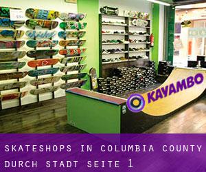 Skateshops in Columbia County durch stadt - Seite 1