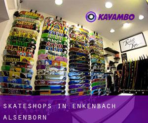 Skateshops in Enkenbach-Alsenborn