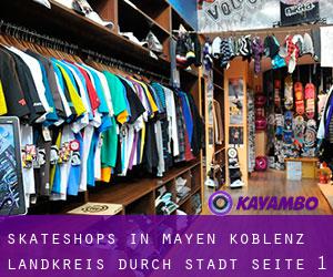 Skateshops in Mayen-Koblenz Landkreis durch stadt - Seite 1