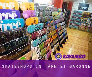 Skateshops in Tarn-et-Garonne