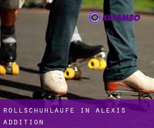 Rollschuhlaufe in Alexis Addition