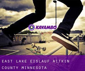 East Lake eislauf (Aitkin County, Minnesota)