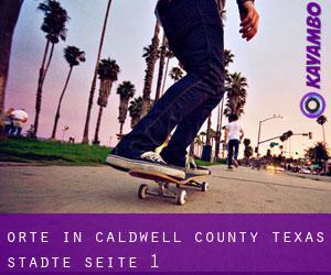 orte in Caldwell County Texas (Städte) - Seite 1
