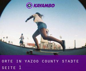 orte in Yazoo County (Städte) - Seite 1