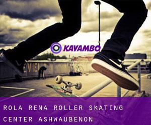 Rola-Rena Roller Skating Center (Ashwaubenon)